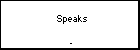  Speaks