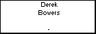 Derek Bowers