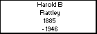 Harold B Rattley