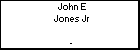 John E Jones Jr